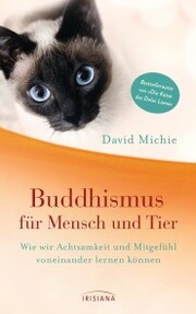 Buddhismus für Mensch und Tier