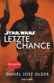 Star Wars¿ - Letzte Chance