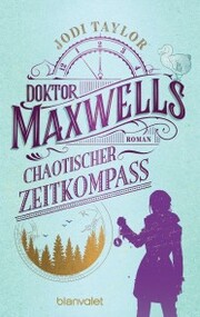 Doktor Maxwells chaotischer Zeitkompass - Cover