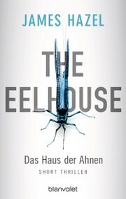 The Eelhouse - Das Haus der Ahnen - Cover
