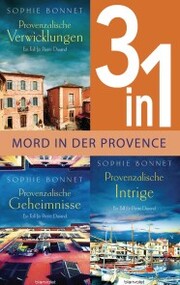 Drei Fälle für Pierre Durand: Provenzalische Verwicklungen / Provenzalische Geheimnisse / Provenzalische Intrige (3in1-Bundle) - Cover