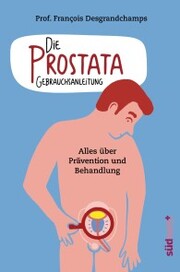 Die Prostata - Gebrauchsanleitung - Cover