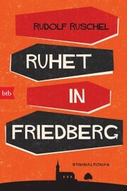 Ruhet in Friedberg - Cover
