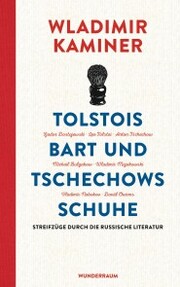 Tolstois Bart und Tschechows Schuhe - Cover