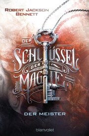 Der Schlüssel der Magie - Der Meister - Cover