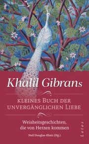 Khalil Gibrans kleines Buch der unvergänglichen Liebe - Cover