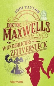 Doktor Maxwells wunderliches Zeitversteck - Cover
