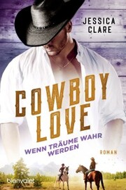 Cowboy Love - Wenn Träume wahr werden - Cover