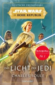 Star Wars¿ Die Hohe Republik - Das Licht der Jedi