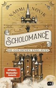 Scholomance - Die goldenen Enklaven - Cover