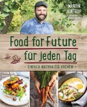 Food for Future für jeden Tag - Cover