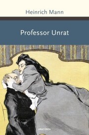 Professor Unrat oder Das Ende eines Tyrannen - Cover