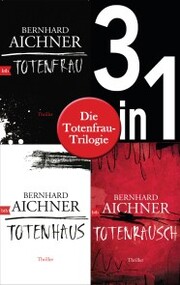 Die Totenfrau-Trilogie (3in1-Bundle): Totenfrau / Totenhaus / Totenrausch