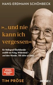 Hans-Erdmann Schönbeck: '... und nie kann ich vergessen'