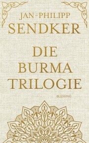 Die Burma-Trilogie