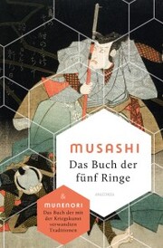 Das Buch der fünf Ringe / Das Buch der mit der Kriegskunst verwandten Traditionen - Cover
