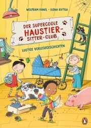 Der supercoole Haustier-Sitter-Club - Lustige Vorlesegeschichten - Cover