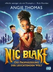 Nic Blake - Die Prophezeiung der leuchtenden Welt - Cover
