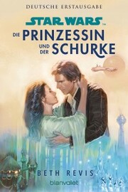 Star Wars¿ Die Prinzessin und der Schurke - Cover