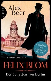 Felix Blom. Der Schatten von Berlin - Cover