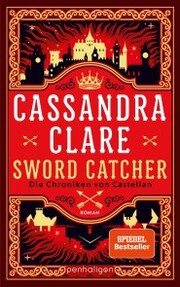 Sword Catcher - Die Chroniken von Castellan - Cover