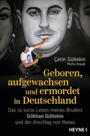 Geboren, aufgewachsen und ermordet in Deutschland - Cover