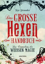 Das große Hexen-Handbuch der weißen Magie. - Cover