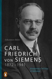 Carl Friedrich von Siemens 1872-1941 - Cover