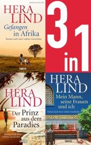 Gefangen in Afrika/Der Prinz aus dem Paradies/Mein Mann, seine Frauen und ich (3in1-Bundle) - Cover