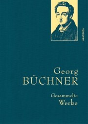 Georg Büchner, Gesammelte Werke