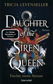 Daughter of the Siren Queen - Fürchte meine Stimme