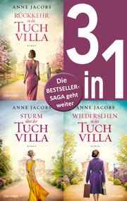 Die Tuchvilla-Saga Band 4-6: - Rückkehr in die Tuchvilla / Sturm über der Tuchvilla / Wiedersehen in der Tuchvilla (3in1-Bundle) - Cover
