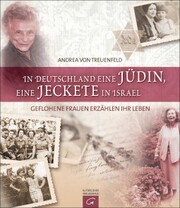 In Deutschland eine Jüdin, eine Jeckete in Israel - Cover