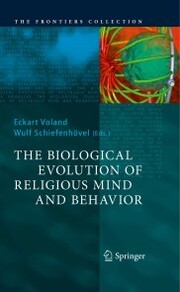 The Biological Evolution of Religious Mind and Behavior - Cover