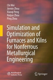 Simulation and Optimization of Furnaces and Kilns for Nonferrous Metallurgical Engineering - Cover