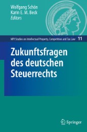 Zukunftsfragen des deutschen Steuerrechts - Abbildung 1