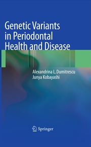 Genetic Variants in Periodontal Health and Disease