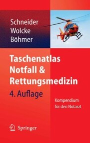 Taschenatlas Notfall & Rettungsmedizin - Cover