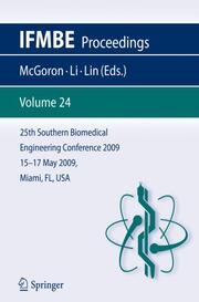 25th Southern Biomedical Engineering Conference 2009; 15 - 17 May, 2009, Miami,
