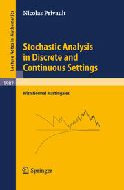 Stochastic Analysis in Discrete and Continuous Settings