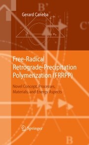 Free-Radical Retrograde-Precipitation Polymerization (FRRPP) - Cover