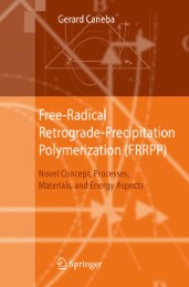 Free-Radical Retrograde-Precipitation Polymerization (FRRPP) - Abbildung 1
