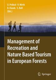 Management of Recreation and Nature-Based Tourism in European Forests