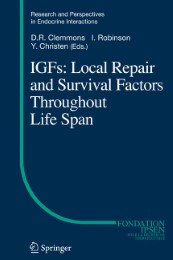 IGFs:Local Repair and Survival Factors Throughout Life Span - Abbildung 1