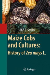 Maize Cobs and Cultures: History of Zea mays L. - Abbildung 1