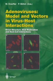 Adenoviruses:Model and Vectors in Virus Host Interactions