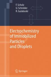 Electrochemistry of Immobilized Particles and Droplets - Cover