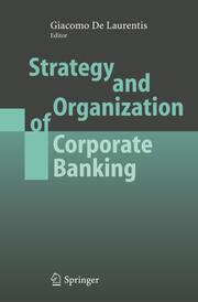 Strategy and Organization of Corporate Banking