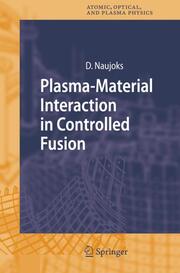Plasma-Material Interaction in Controlled Fusion