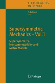 Supersymmetric Mechanics - Vol.1